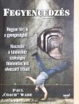Fegyencedzés