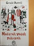Madarak, vadak, rokonok