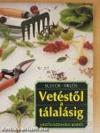 Vetéstől a tálalásig