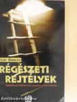 Régészeti rejtélyek