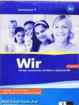 Wir 1. Munkafüzet - CD-vel