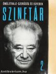 Szinetár - Önéletrajz-szerűség és egyebek 2.