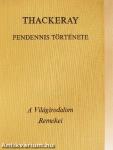 Pendennis története I-II.