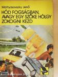 Hód fogságban, avagy egy szőke hölgy zokogni kezd
