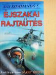 Éjszakai rajtaütés