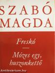 Freskó/Mózes egy, huszonkettő