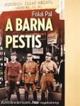 A barna pestis
