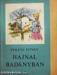 Hajnal Badányban