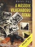 A második világháború titkai