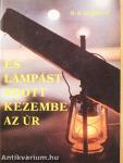 És lámpást adott kezembe az Úr