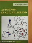 Autonómia és az új világrend