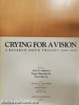 Crying for a Vision