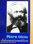 Marx élete dokumentumokban