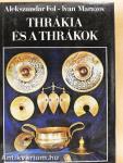 Thrákia és a thrákok