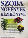 Szobanövények kézikönyve