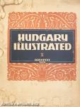 Hungary Illustrated I.