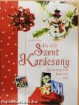 Ha eljő Szent Karácsony