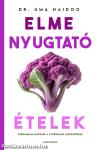 Elmenyugtató ételek
