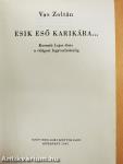 Esik eső karikára...