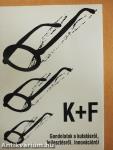 K+F