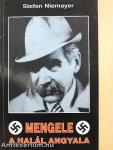 Mengele, a halál angyala