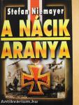 A nácik aranya