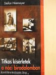 Titkos kísérletek a náci birodalomban