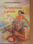 Versenyfutás a prérin