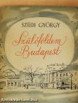 Szülőföldem Budapest