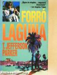 Forró laguna