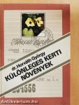 Különleges kerti növények