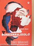 A Bunkerrajzoló