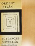 Egyperces novellák