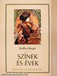 Színek és évek