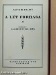 A lét forrása