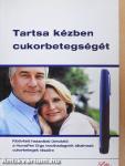 Tartsa kézben cukorbetegségét