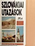Szlovákiai utazások