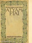Atyám fiai