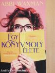 Egy könyvmoly élete