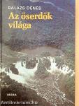 Az őserdők világa