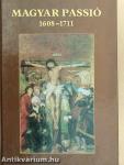 Magyar passió 1608-1711