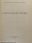 A fejvadászok földjén