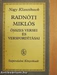 Radnóti Miklós összes versei és versfordításai