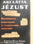 Aki látta Jézust