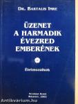 Üzenet a harmadik évezred emberének