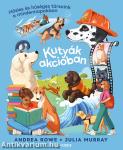 Kutyák akcióban