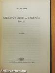 Szeretve mind a vérpadig I-II.
