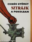 Sztrájk a pokolban