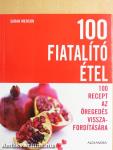 100 fiatalító étel