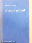 Gyeplő nélkül